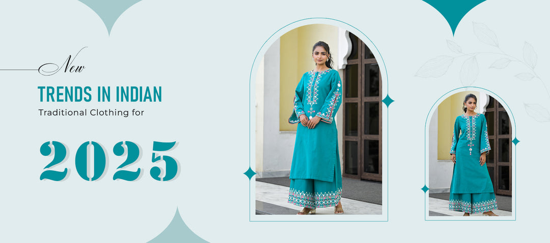 New Trends in Indian Traditional Clothing for 2025